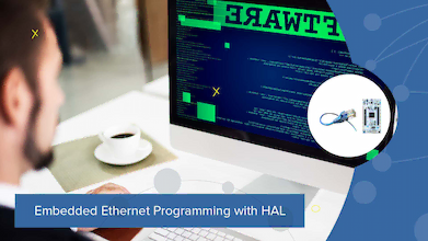 Embedded Ethernet Programming with HAL